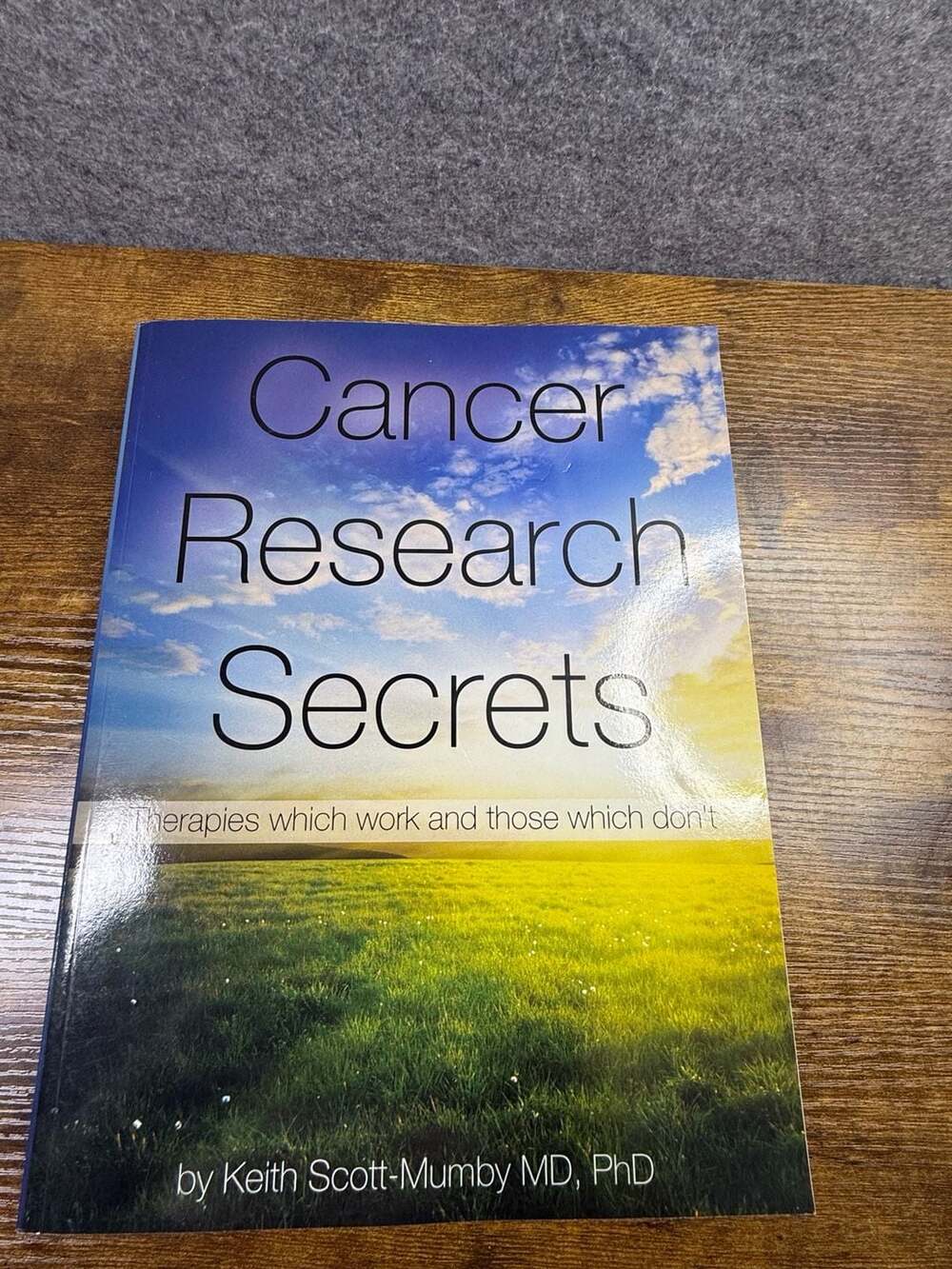 Cancer Research Secrets: Therapies which work and those which don't